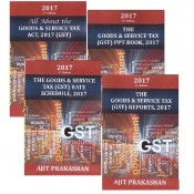 Ajit Prakashan's Goods & Service Tax (GST) Act, 2017 Combo (Including GST Act, Schedule, PPT, Reports)